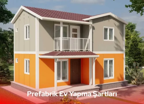 Prefabrik Ev Yapma Şartları: Mevzuat ve Uygulama Rehberi