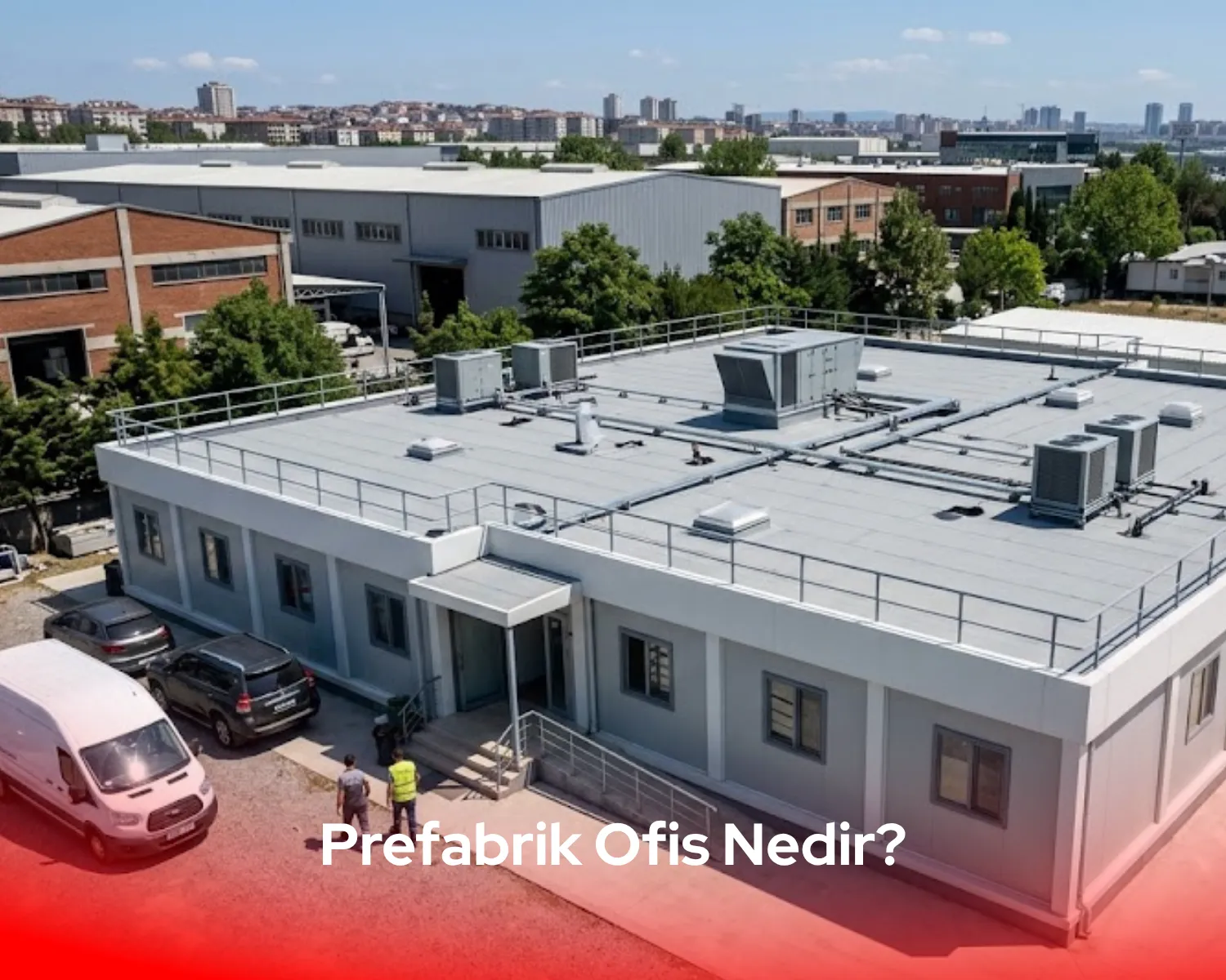 Prefabrik modern ofis çözümleriyle Mopre dayanıklı ve estetik çalışma alanlarını keşfedin!