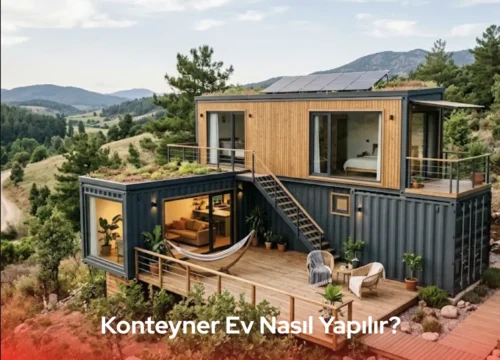 Konteyner Ev Nasıl Yapılır? Modern Mopre Çözümleri